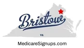 Enroll in a Bristow Virginia Medicare Plan.