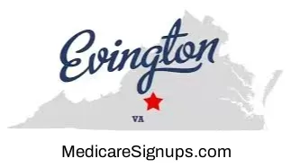 Enroll in a Evington Virginia Medicare Plan.