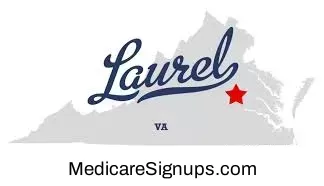 Enroll in a Laurel Virginia Medicare Plan.