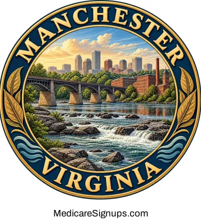 Enroll in a Manchester Virginia Medicare Plan.