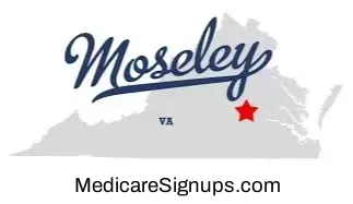 Enroll in a Moseley Virginia Medicare Plan.