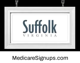 Enroll in a Suffolk Virginia Medicare Plan.